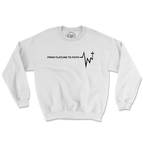 FLATLINE TO FAITH (UNISEX FIT) CREWNECK. 30% OFF FOR A LIMITED TIME