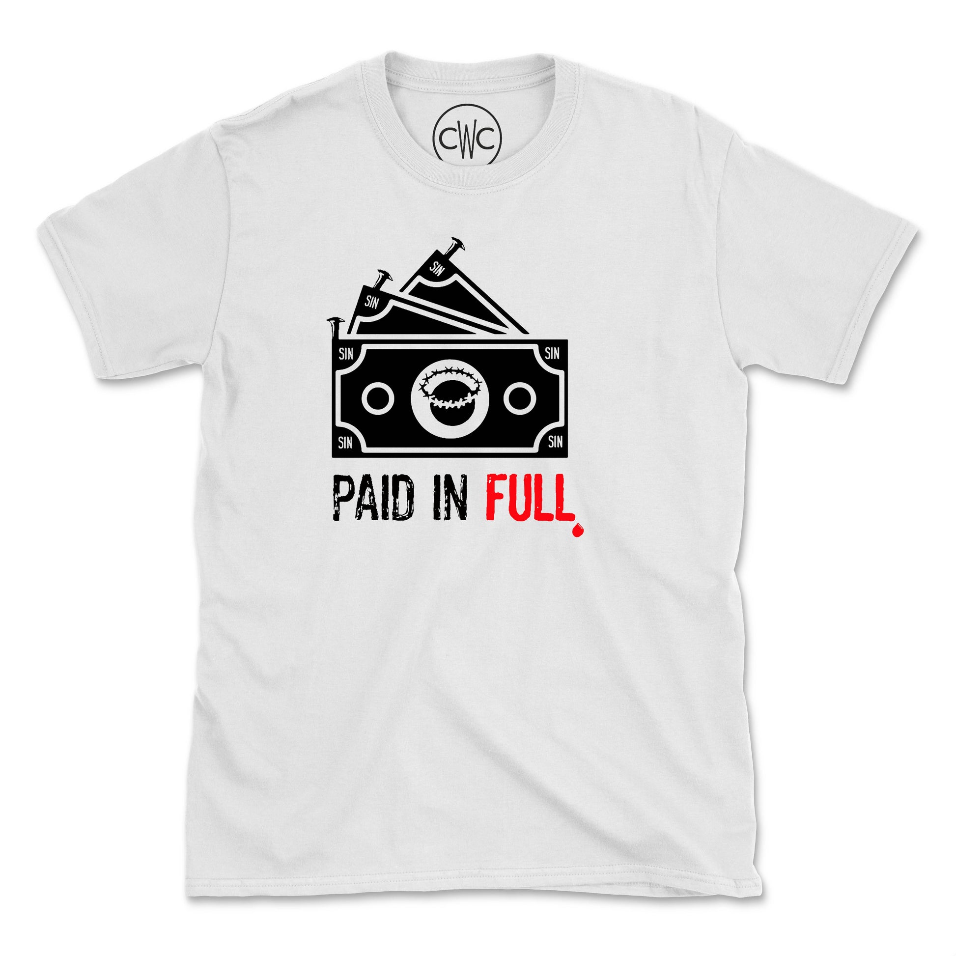 PAID IN FULL (UNISEX FIT) TEE. 30% OFF FOR A LIMITED TIME